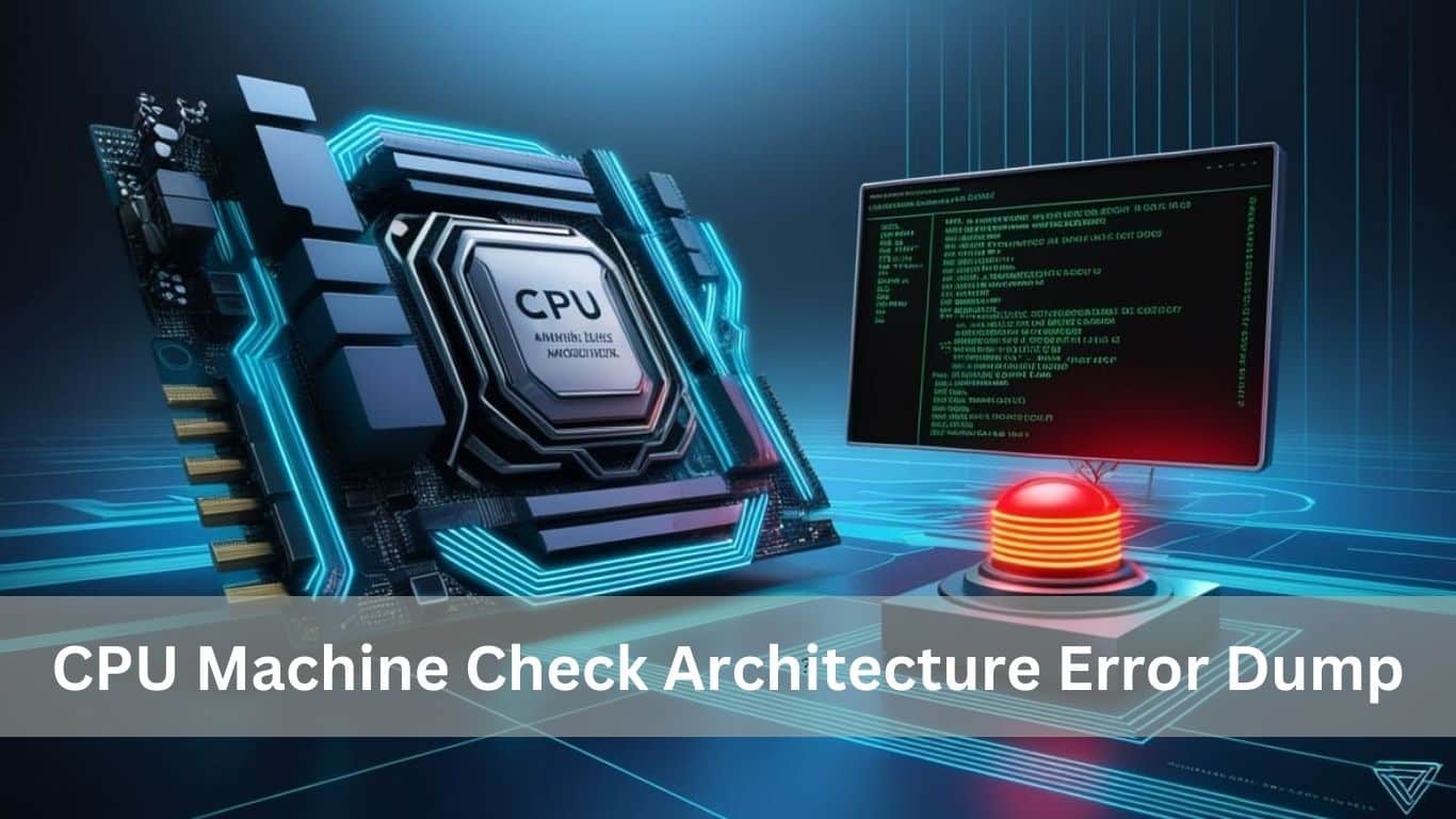 CPU Machine Check Architecture Error Dump