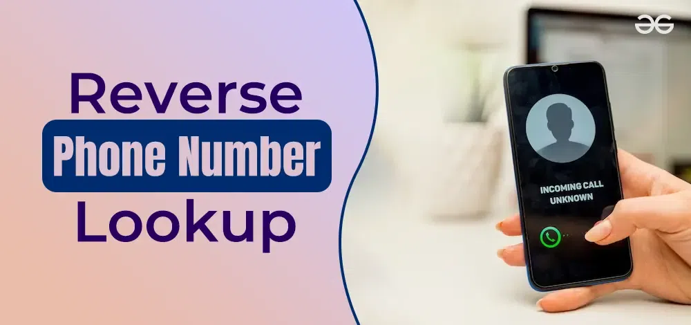 Reverse Phone Lookup: